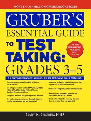 cover image of Gruber's Essential Guide to Test Taking